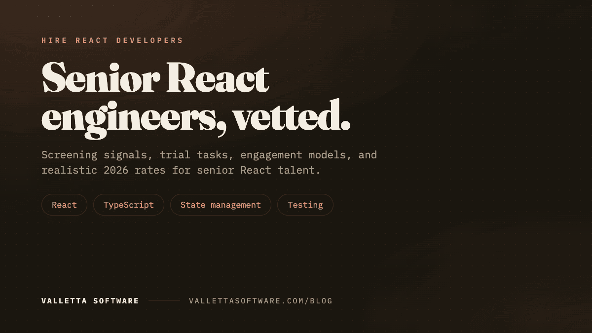 Hire React Developers in 2026: Vetted Senior Engineers